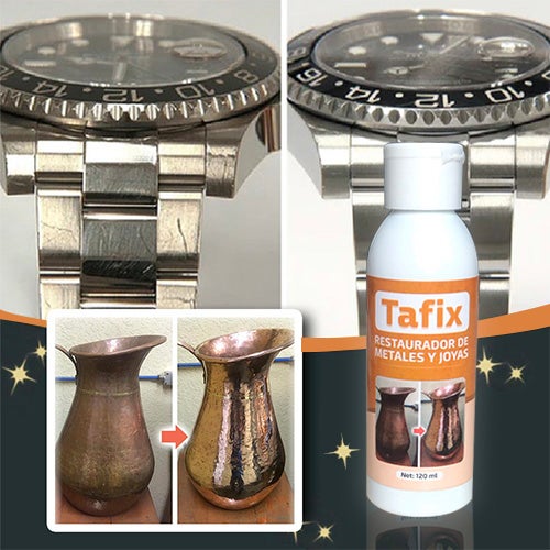 TAFIX ᵀᴹ - RESTAURADOR DE METALES Y JOYAS